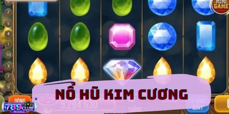 no hu kim cuongno hu kim cuong Nổ hũ Kim Cương cùng cổng game nổ hũ 789Club
